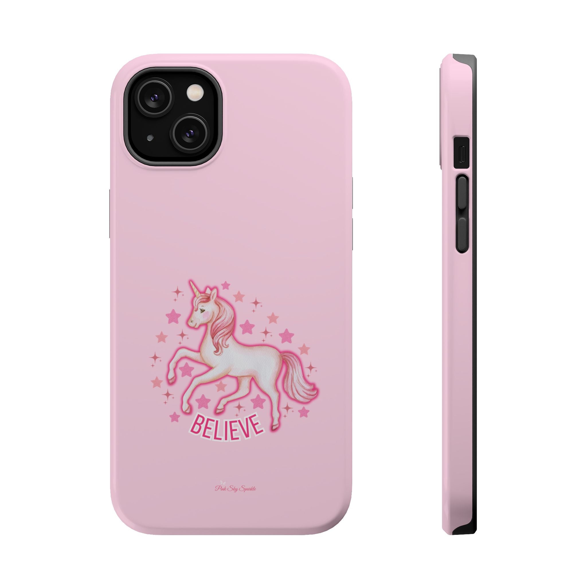 Pink phone case with a unicorn and 'Believe' text on a white background