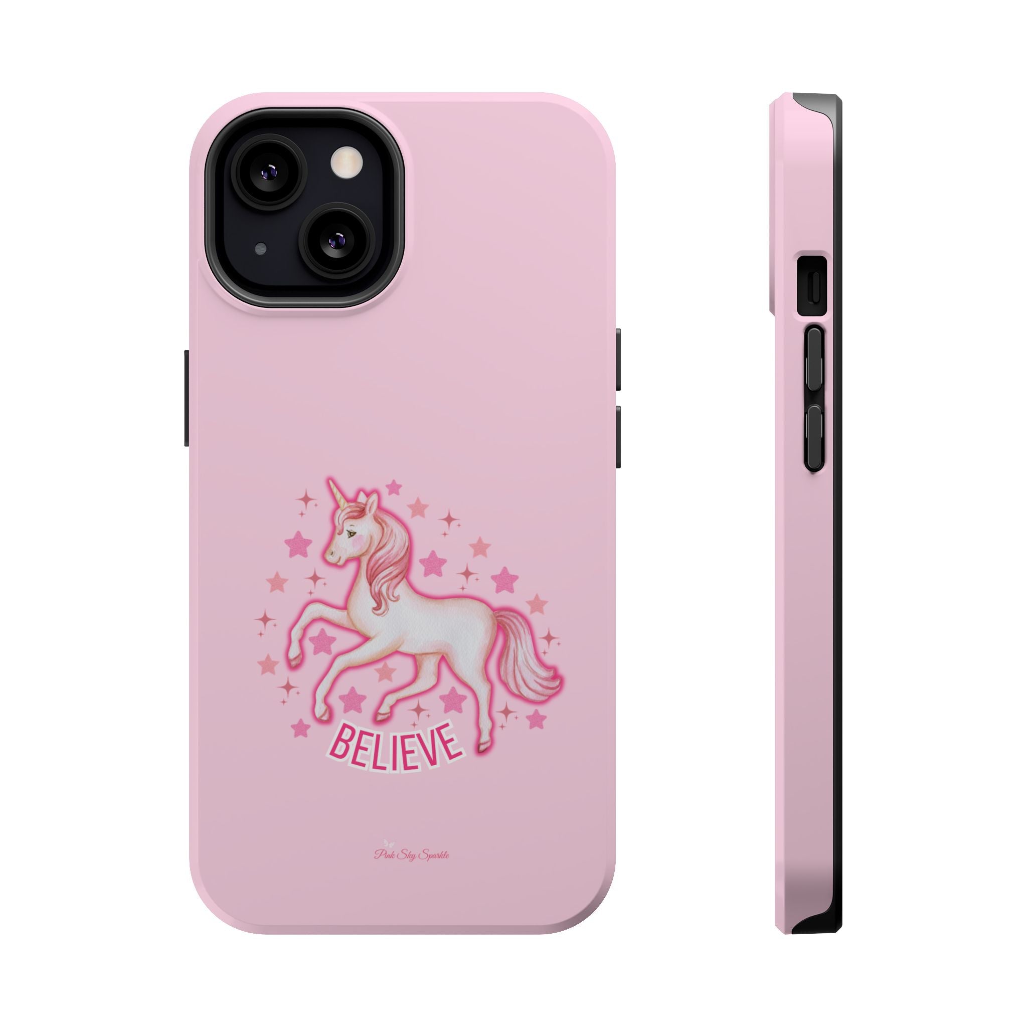 Pink phone case with a unicorn and 'Believe' text on a white background