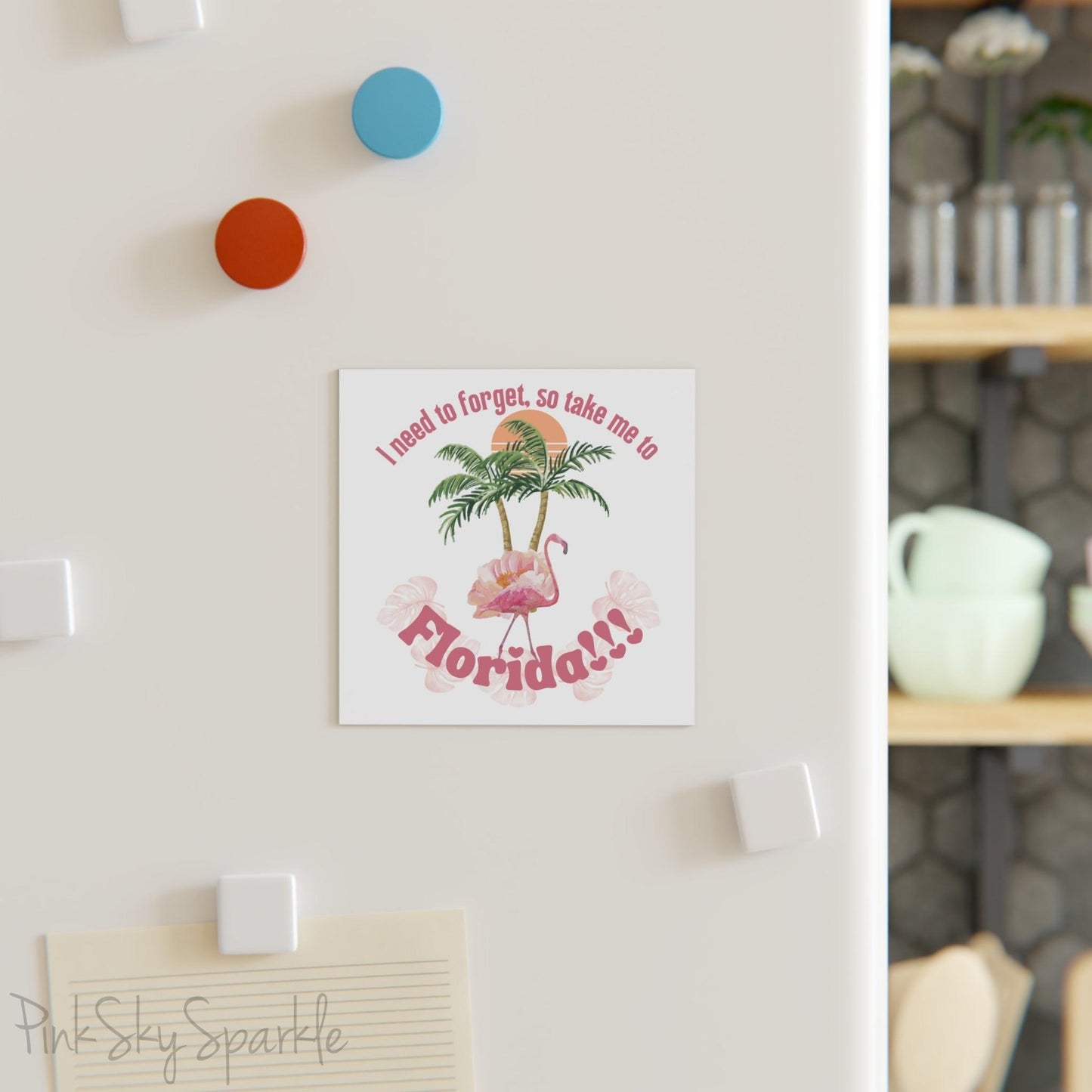 I Need to Forget, So Take Me to Florida!!! Square Magnet. Featuring a flamingo in front of two palm trees and a sun. The perfect gift for any Swiftie.