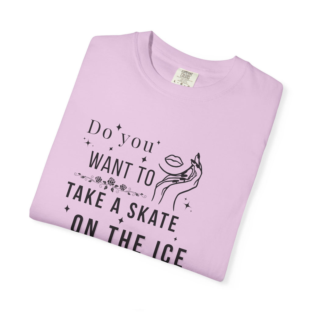 Do You Want to Take a Skate on the Ice Inside My Veins T-Shirt