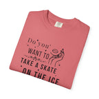 Do You Want to Take a Skate on the Ice Inside My Veins T-Shirt