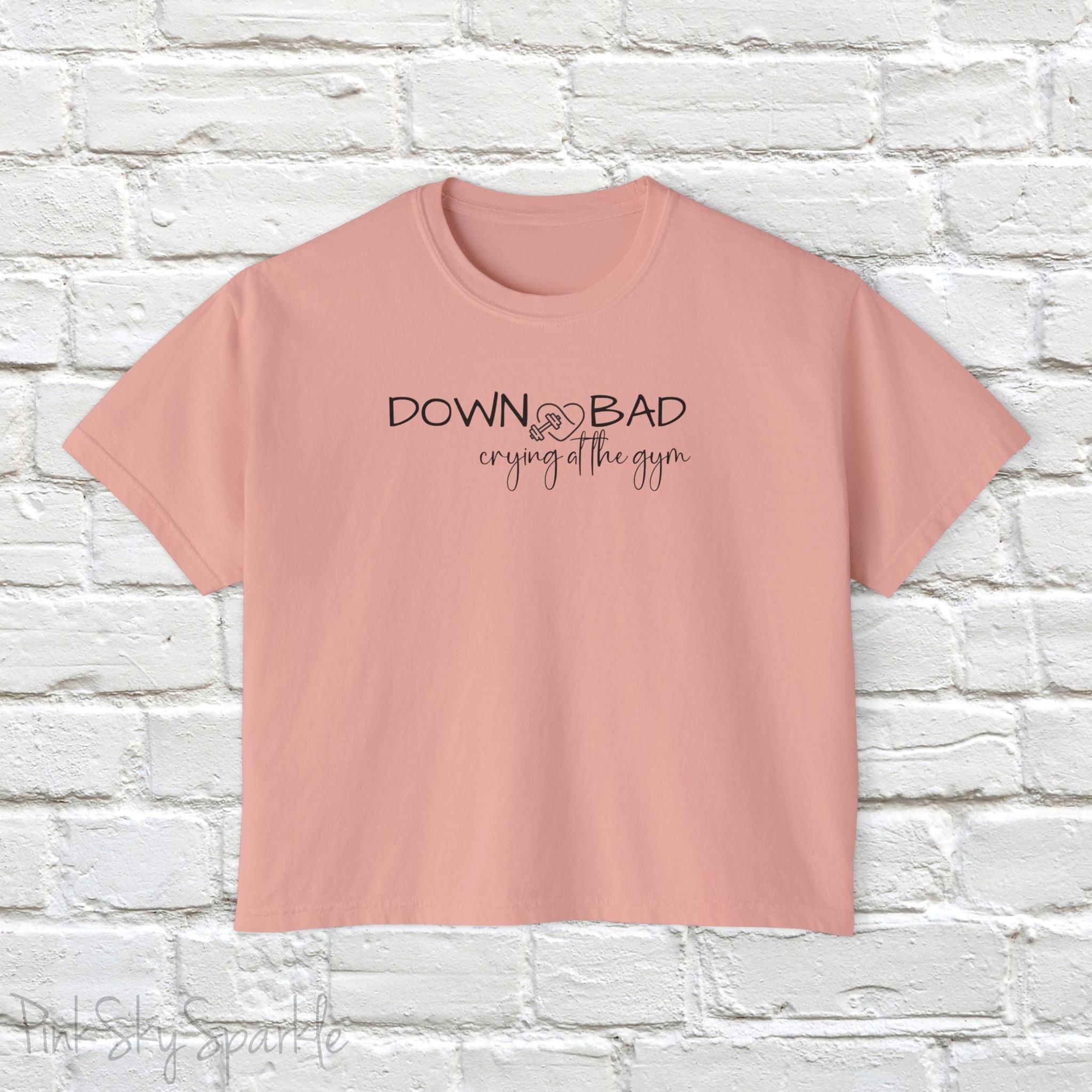 Down Bad Crying at the Gym Women's Boxy Tee