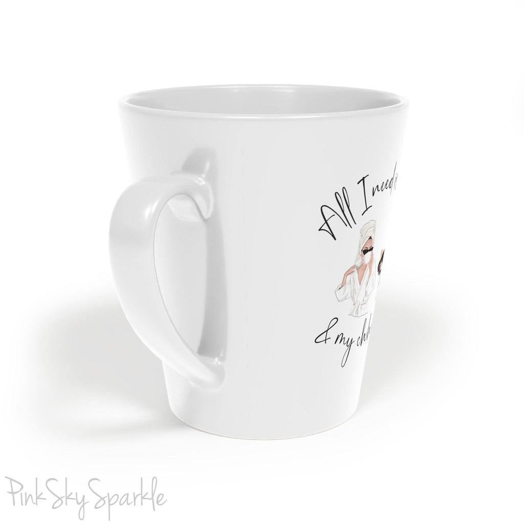 All I need is coffee and my chihuahua Latte Mug