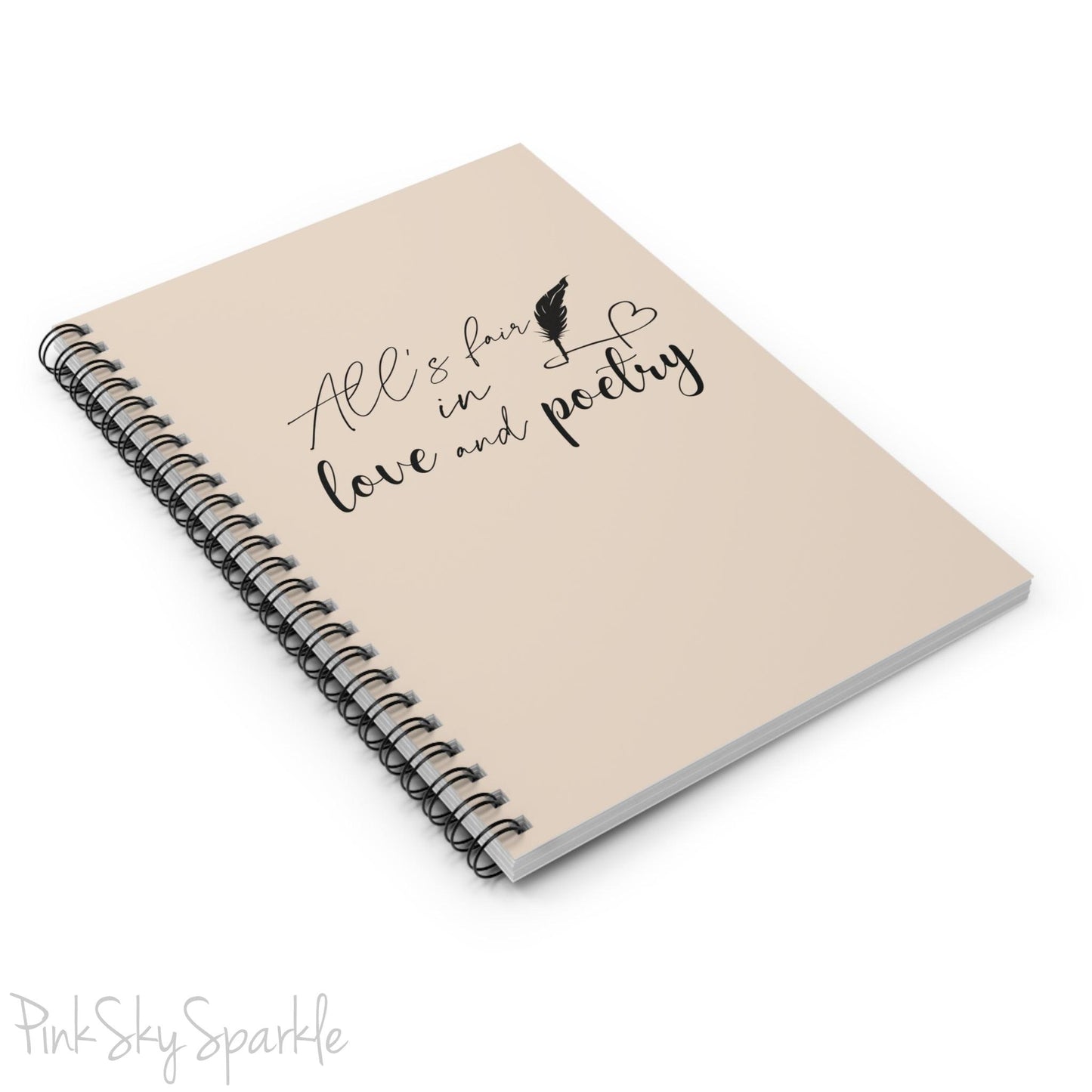 All's Fair in Love and Poetry Spiral Notebook