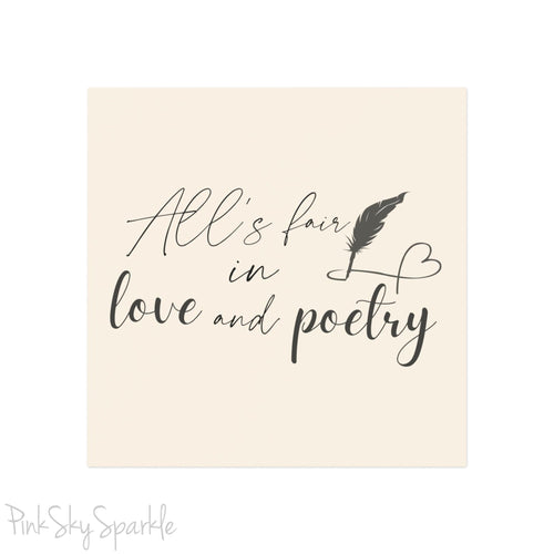 All's Fair in Love and Poetry Square Magnet