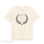 "All's fair in love and poetry" Short Sleeve T-Shirt