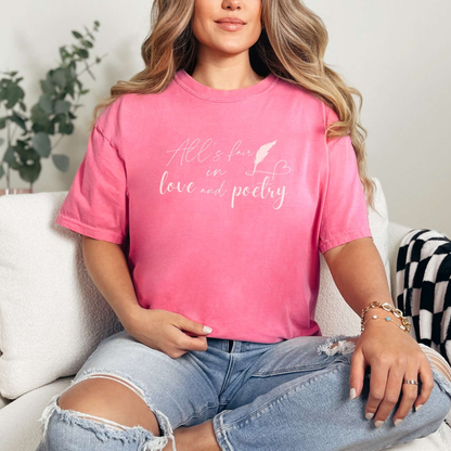 "All's fair in love and poetry" Unisex Comfort T-shirt