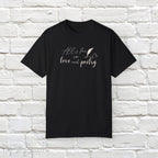 "All's fair in love and poetry" Unisex Comfort T-shirt