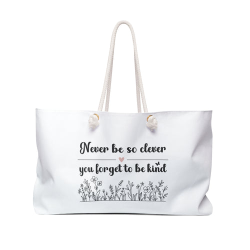 Be Kind Weekender Tote Bag