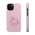 Pink phone case with a unicorn design and 'Believe' text on a white background