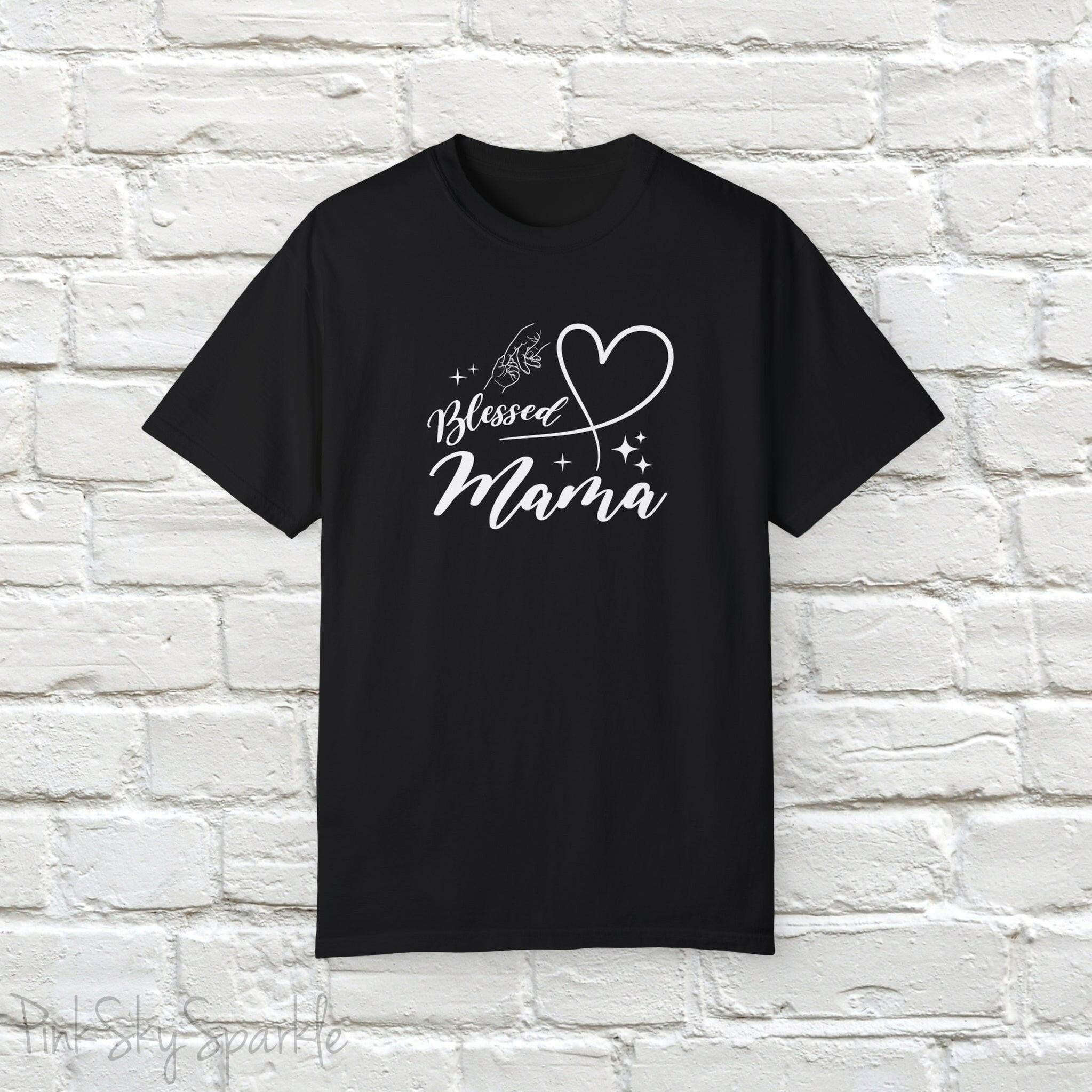 Blessed Mama Comfort T-Shirt