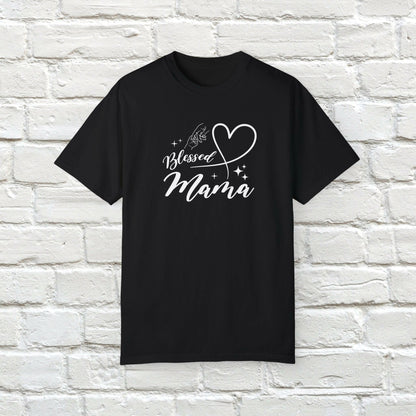 Blessed Mama Comfort T-Shirt