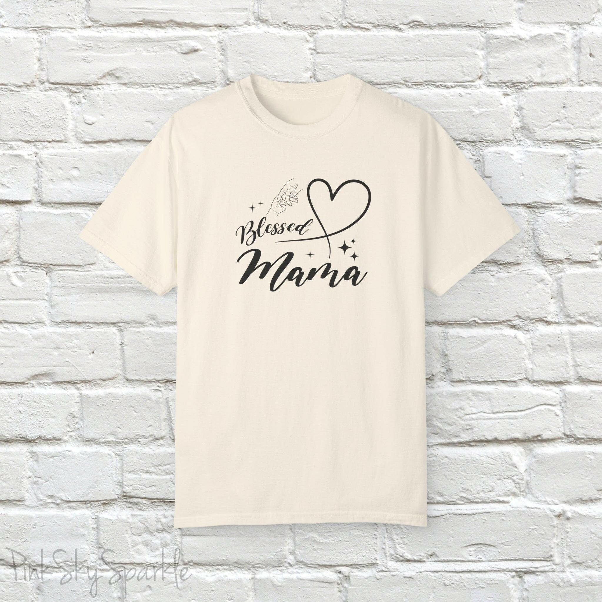 Blessed Mama Comfort T-Shirt