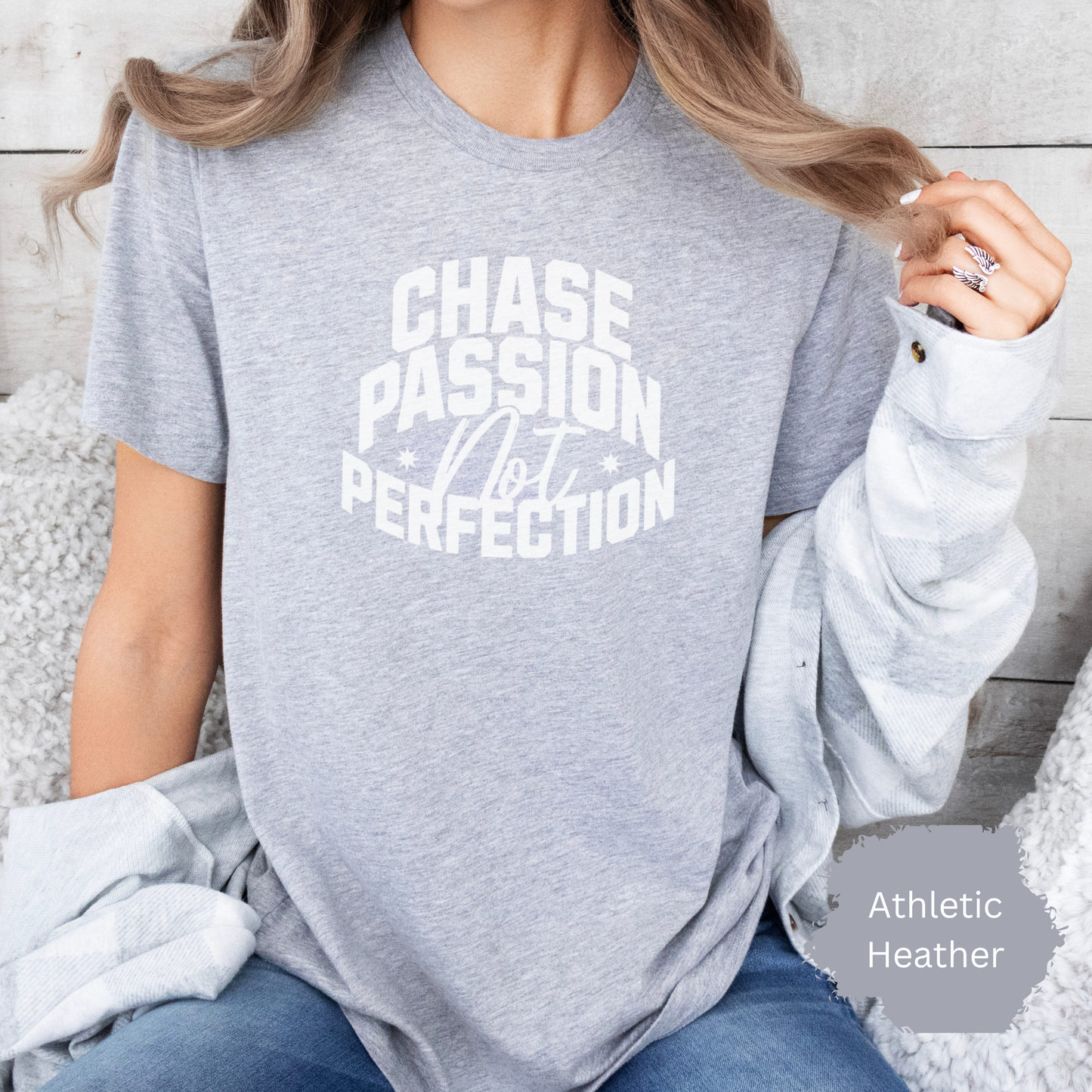 Chase Passion Not Perfection Unisex T-shirt