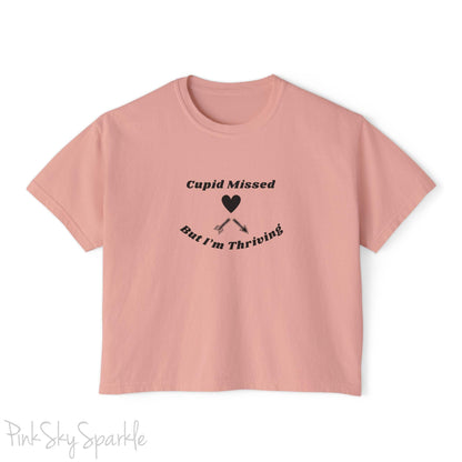 Cupid Missed But I'm Thriving Women's Boxy Fit T-shirt