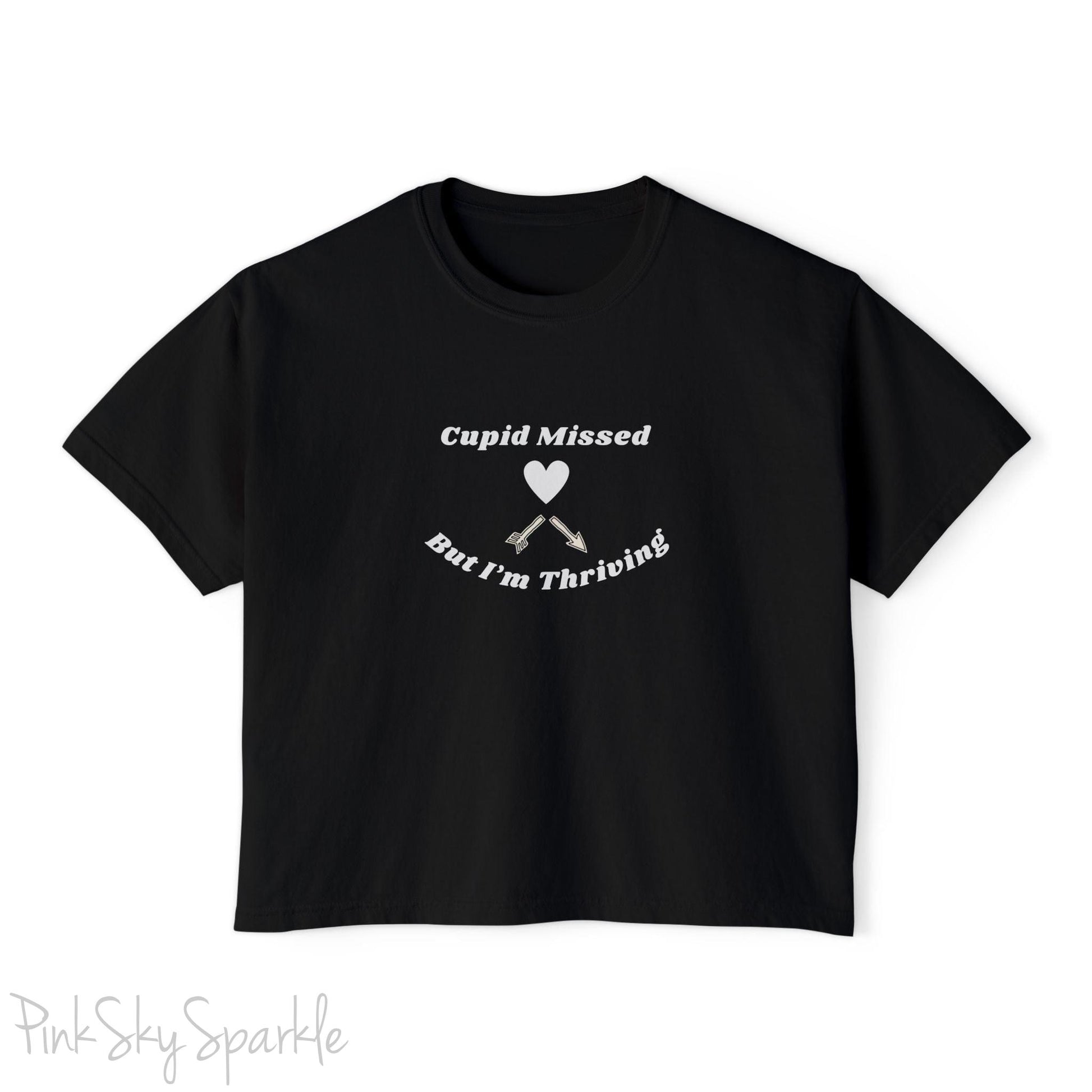 Cupid Missed But I'm Thriving Women's Boxy Fit T-shirt
