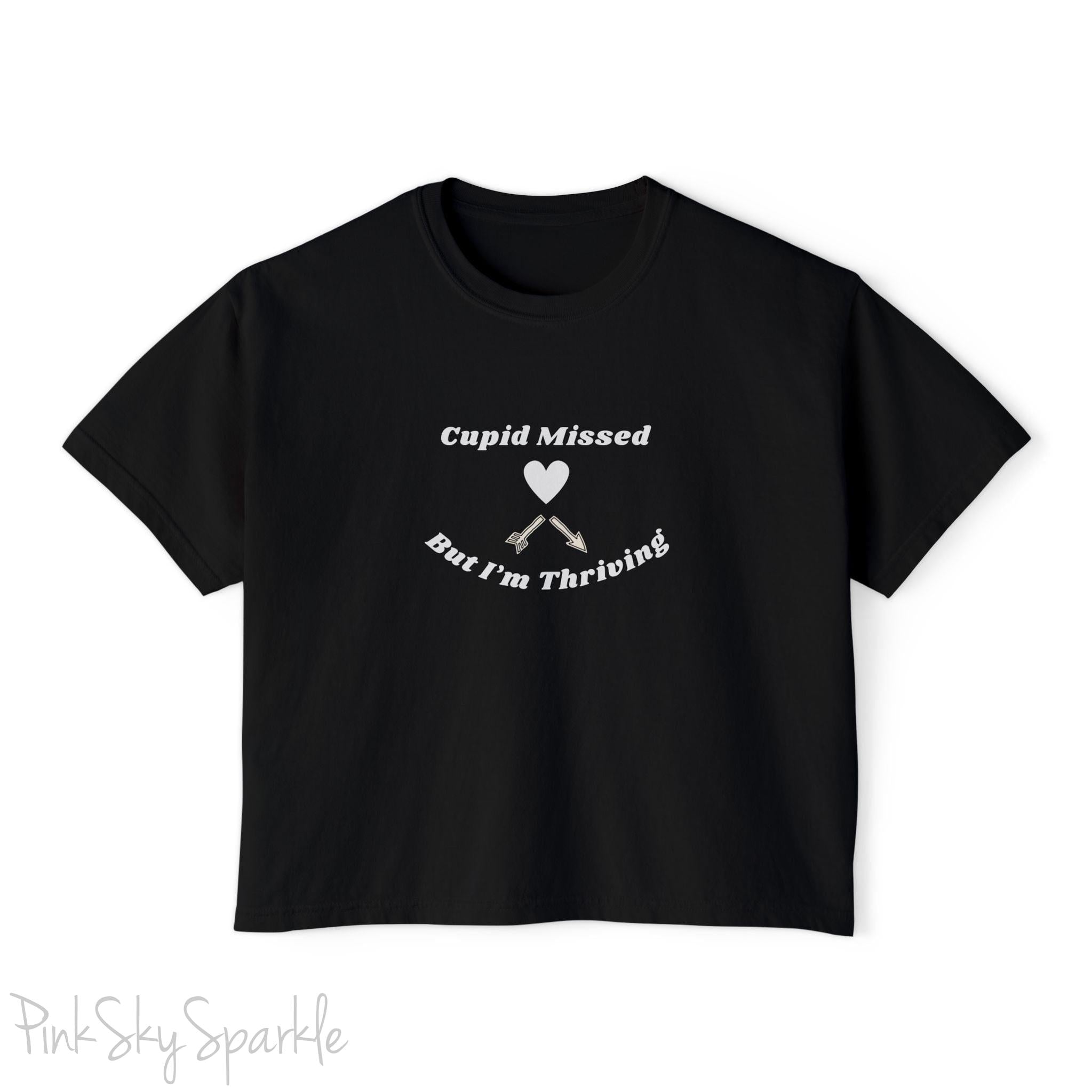 Cupid Missed But I'm Thriving Women's Boxy Fit T-shirt