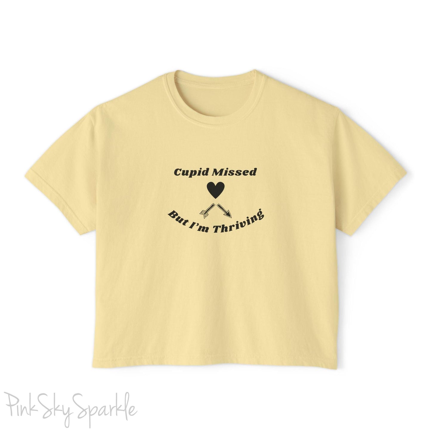 Cupid Missed But I'm Thriving Women's Boxy Fit T-shirt