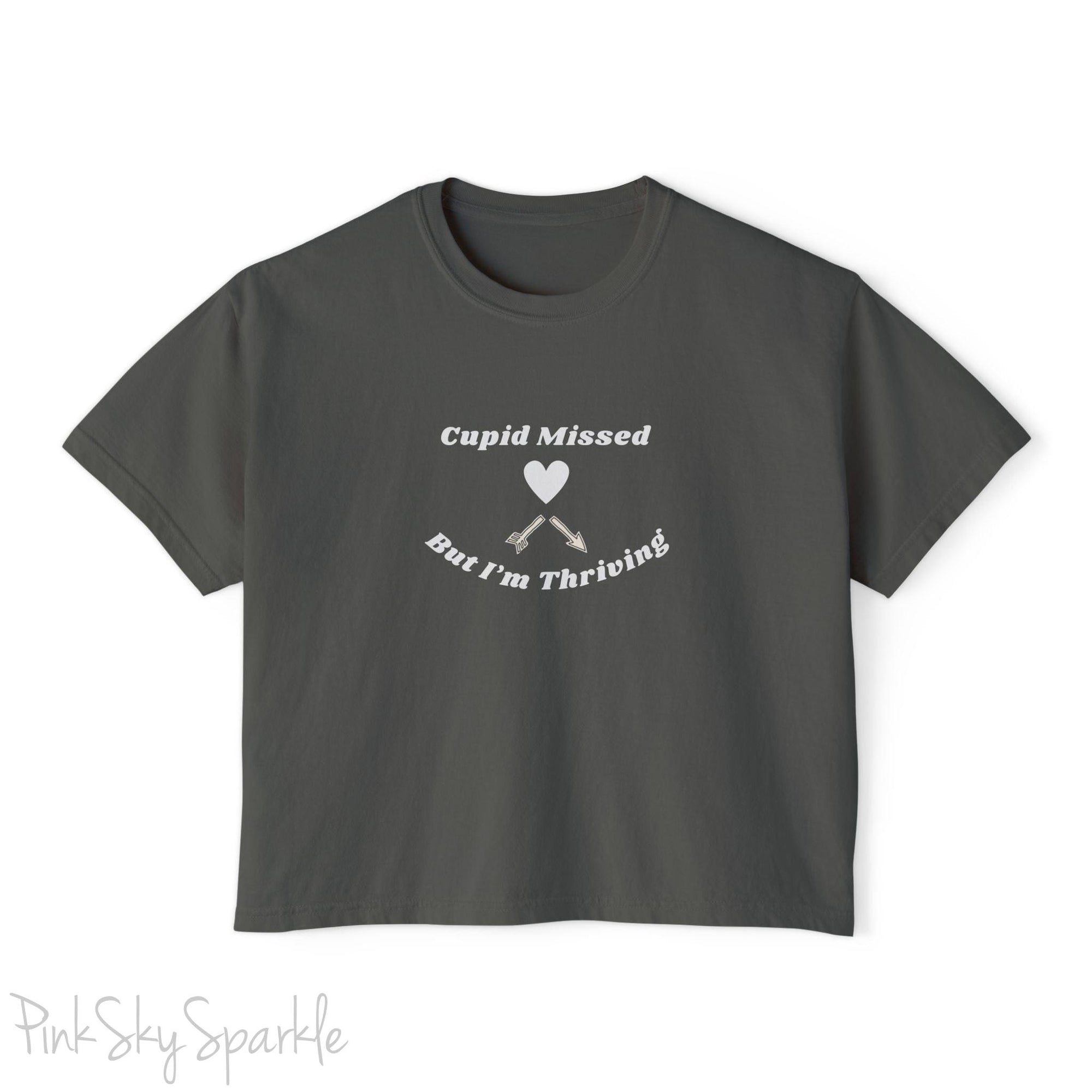 Cupid Missed But I'm Thriving Women's Boxy Fit T-shirt