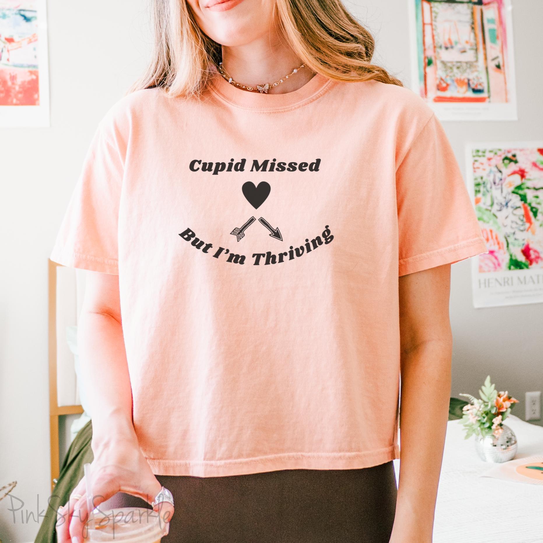 Cupid Missed But I'm Thriving Women's Boxy Fit T-shirt
