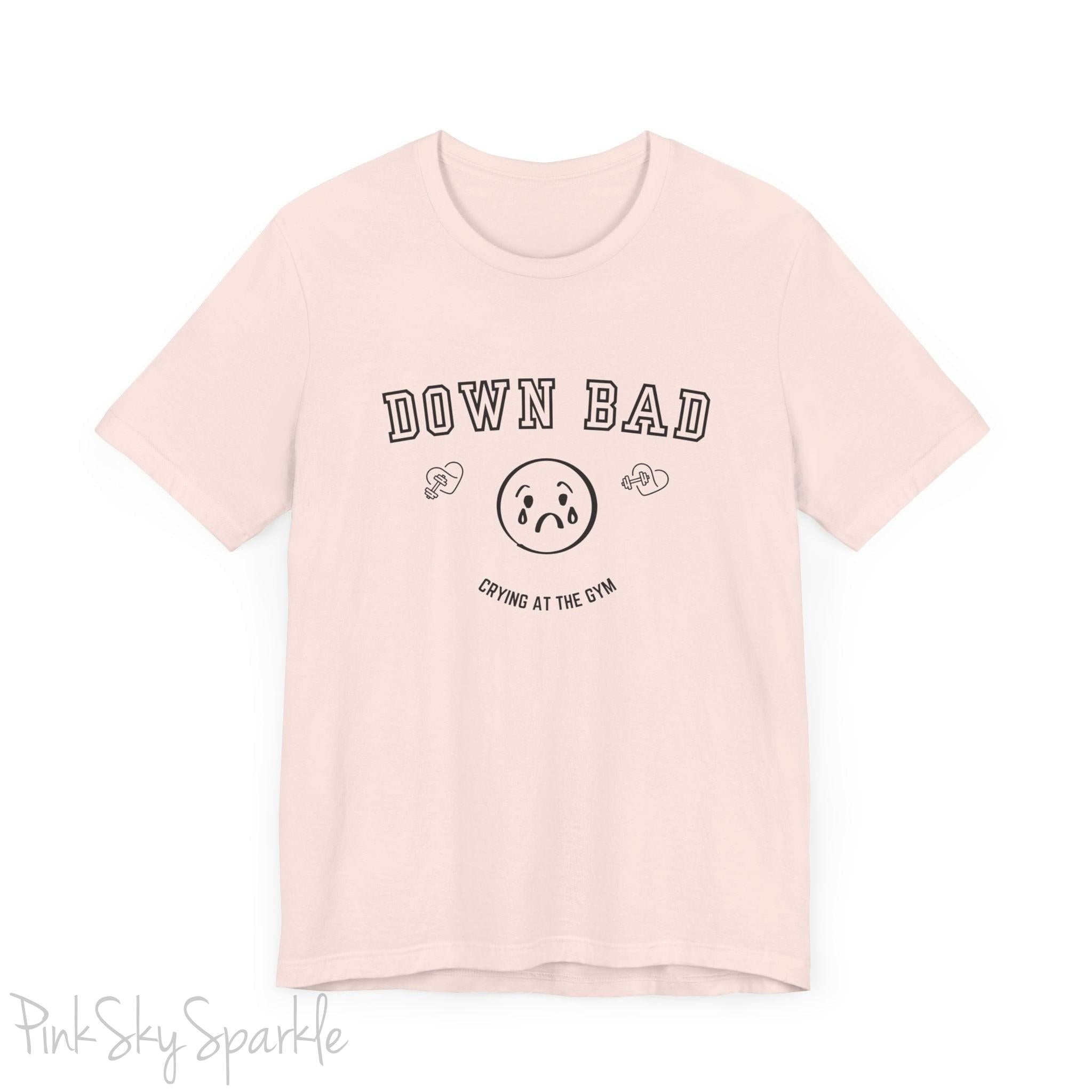 "Down Bad Crying at the Gym" Lyric Inspired Unisex T-shirt