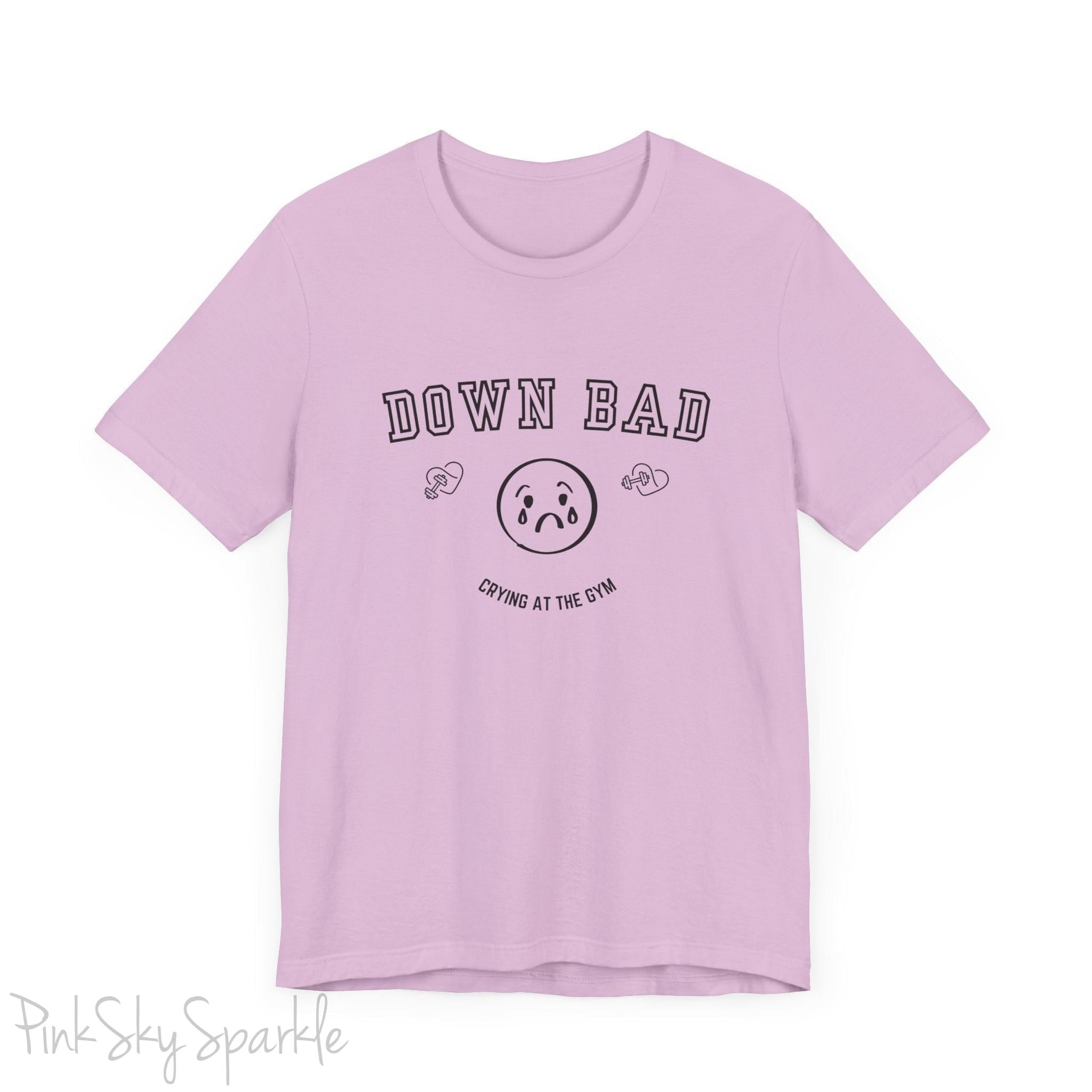 "Down Bad Crying at the Gym" Lyric Inspired Unisex T-shirt