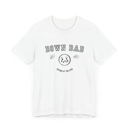 "Down Bad Crying at the Gym" Lyric Inspired Unisex T-shirt