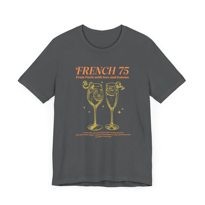 French 75 "From Paris with Love and Lemons" T-shirt