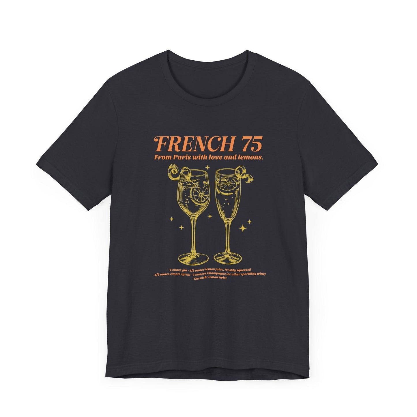 French 75 "From Paris with Love and Lemons" T-shirt