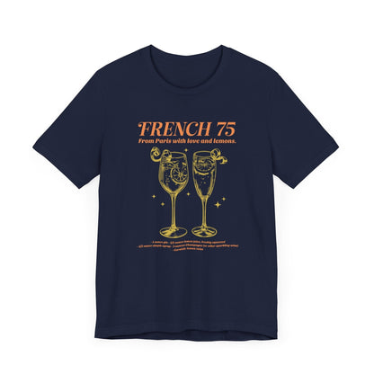 French 75 "From Paris with Love and Lemons" T-shirt