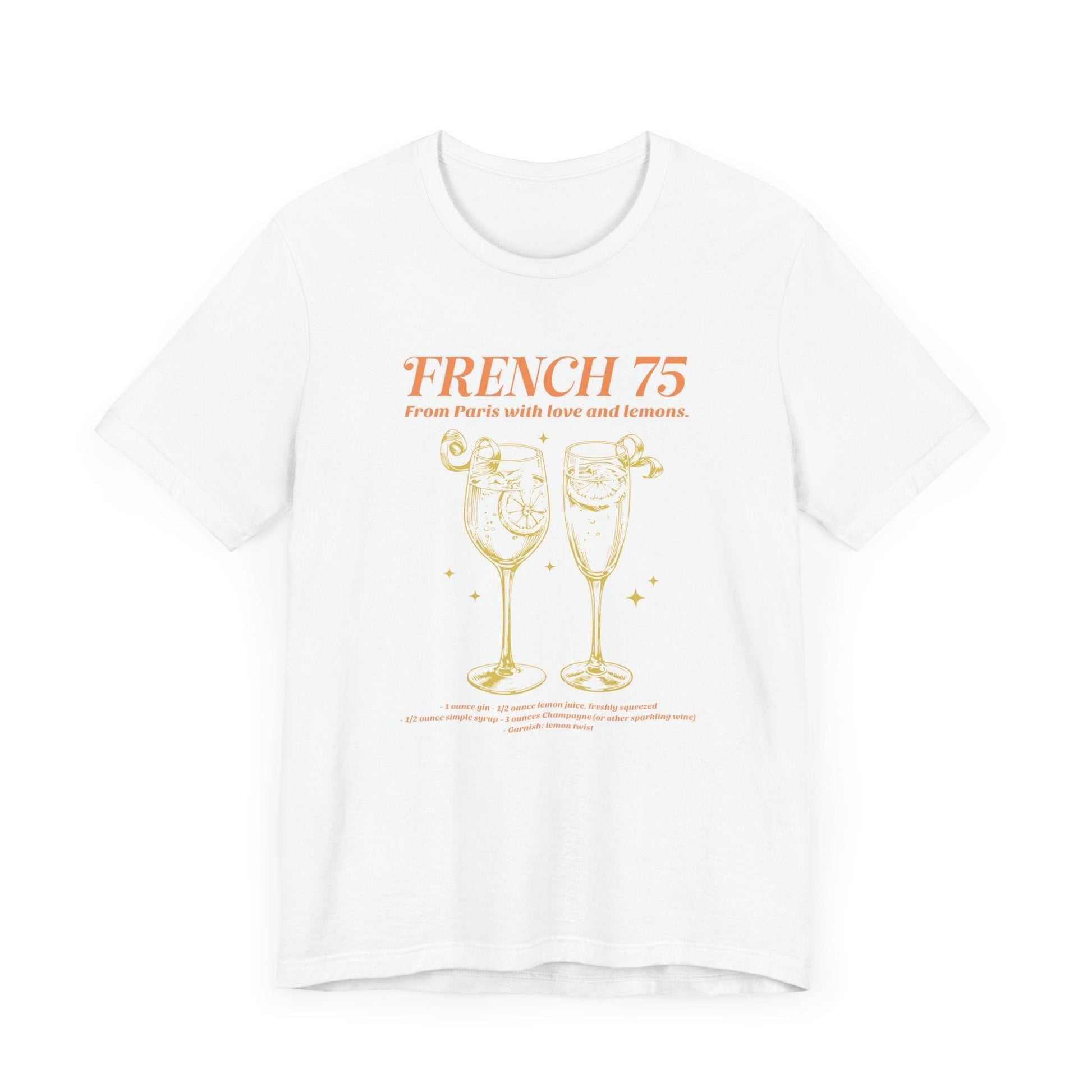 French 75 "From Paris with Love and Lemons" T-shirt