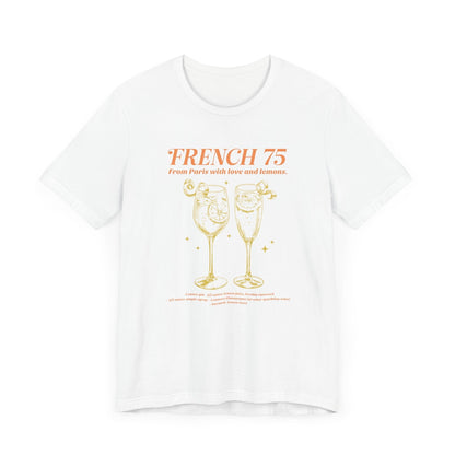 French 75 "From Paris with Love and Lemons" T-shirt