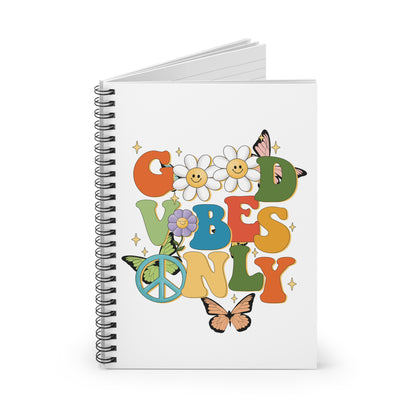 Good Vibes Only Spiral Notebook