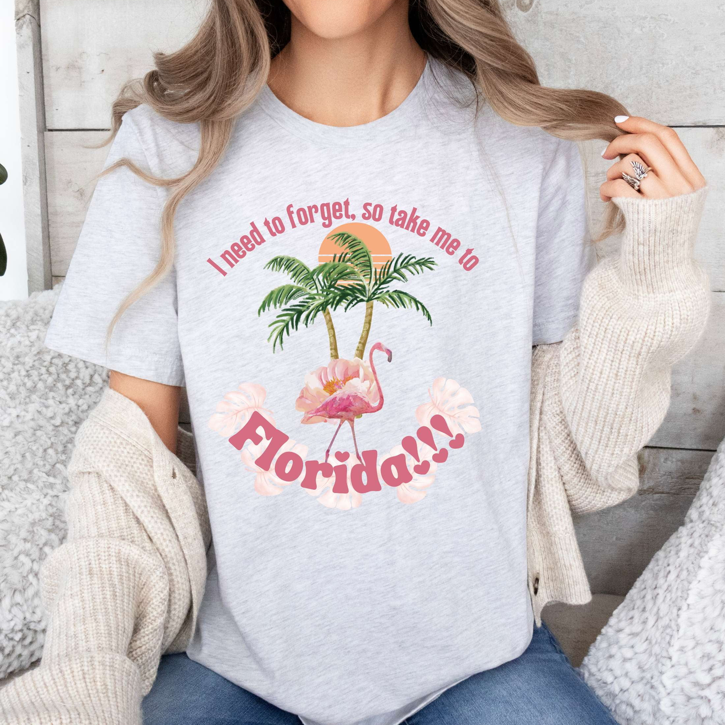 "I need to forget, so take me to Florida" Lyric Inspired T-shirt