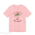 "I need to forget, so take me to Florida" Lyric Inspired T-shirt