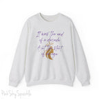 "It was the end of a decade - But the start of an age" Lyric Inspired Crewneck Sweatshirt