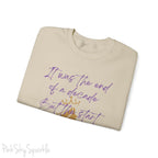 "It was the end of a decade - But the start of an age" Lyric Inspired Crewneck Sweatshirt
