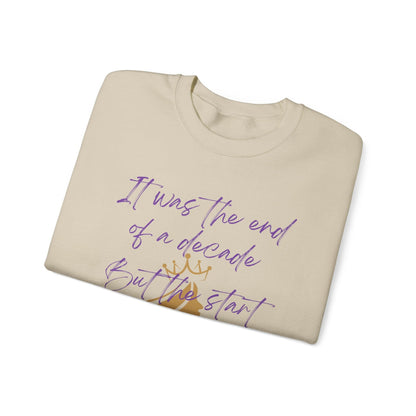 "It was the end of a decade - But the start of an age" Lyric Inspired Crewneck Sweatshirt