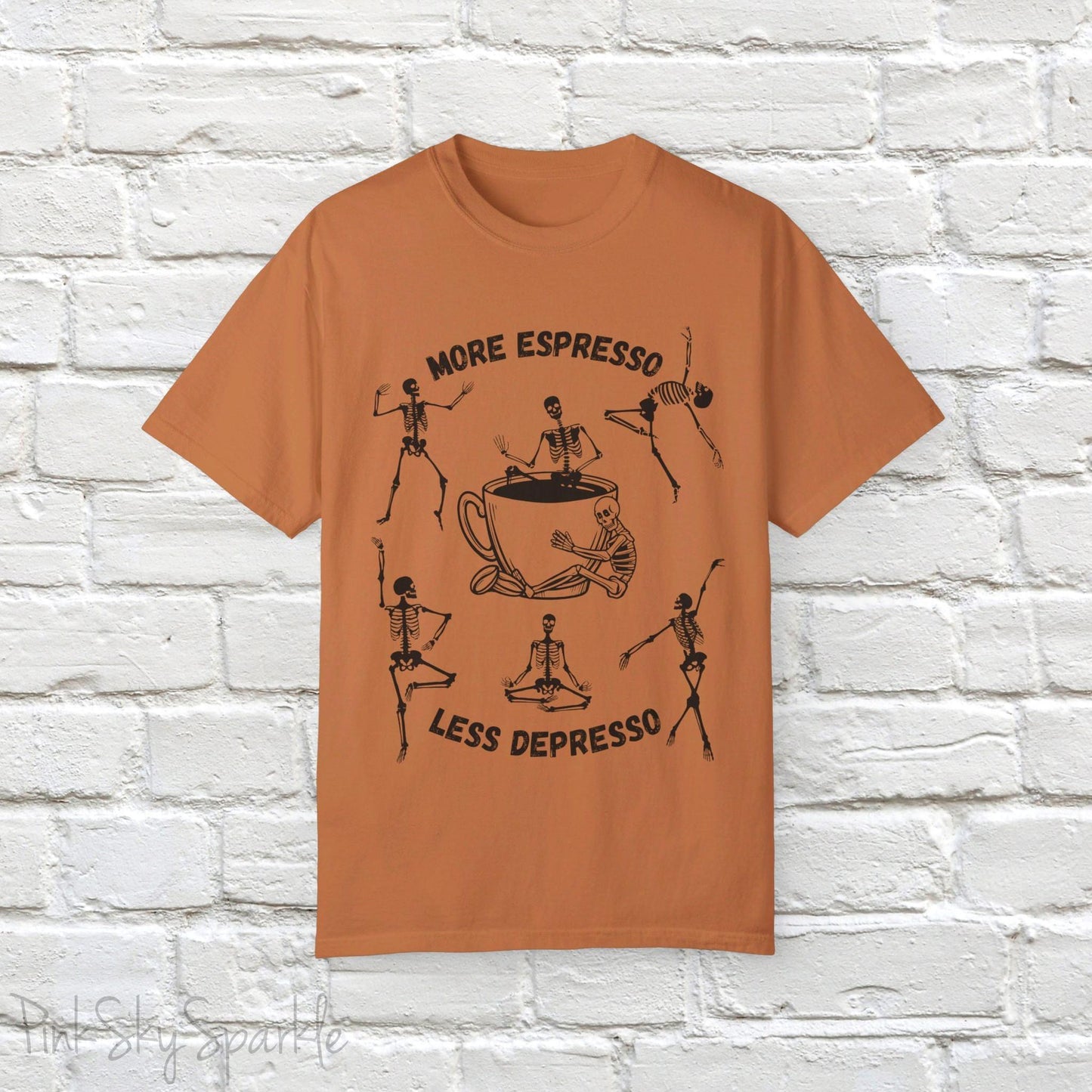 More Espresso, Less Depresso Skeleton T-shirt