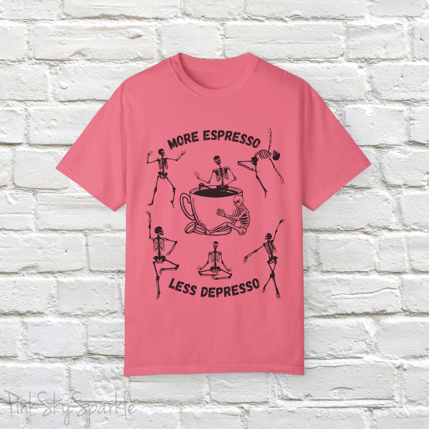 More Espresso, Less Depresso Skeleton T-shirt