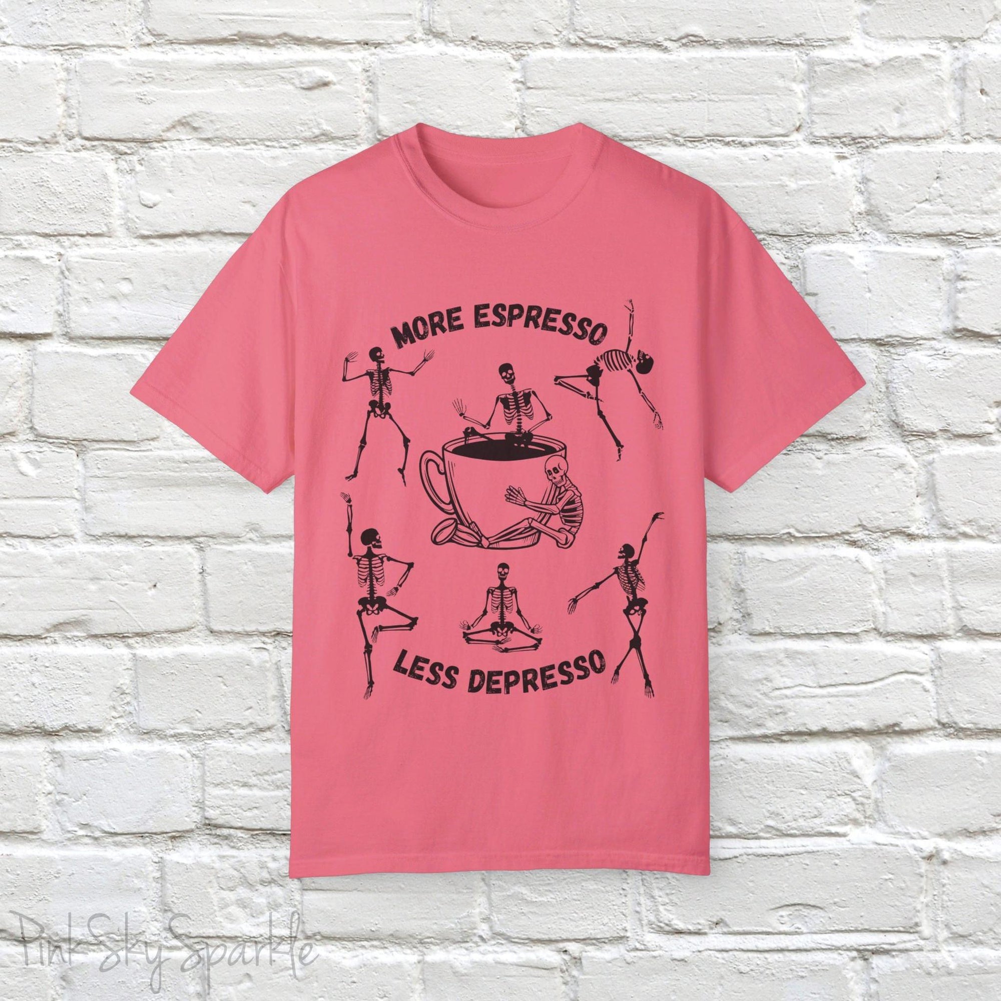 More Espresso, Less Depresso Skeleton T-shirt