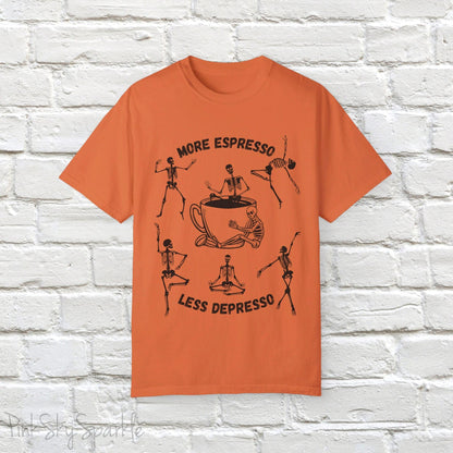 More Espresso, Less Depresso Skeleton T-shirt