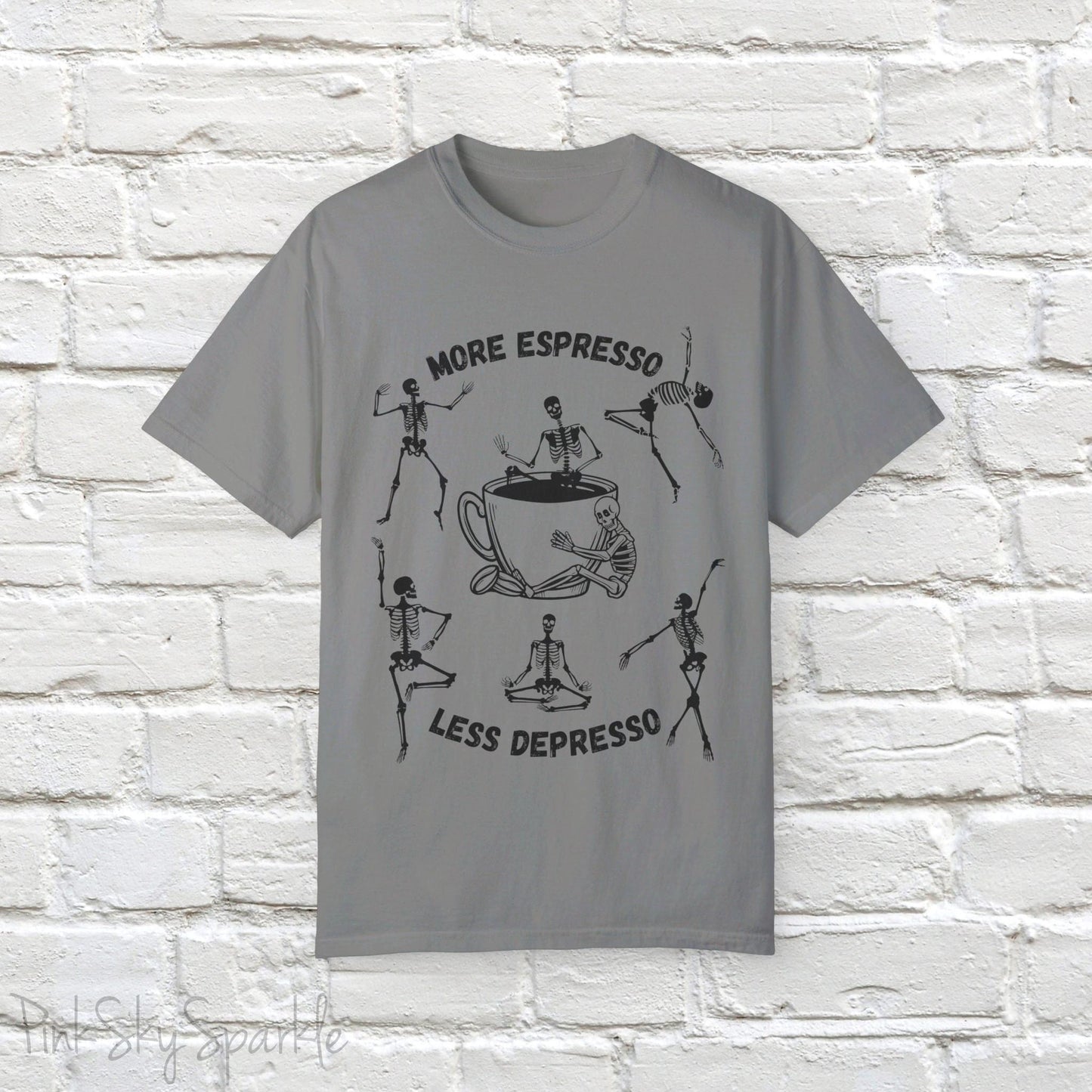 More Espresso, Less Depresso Skeleton T-shirt