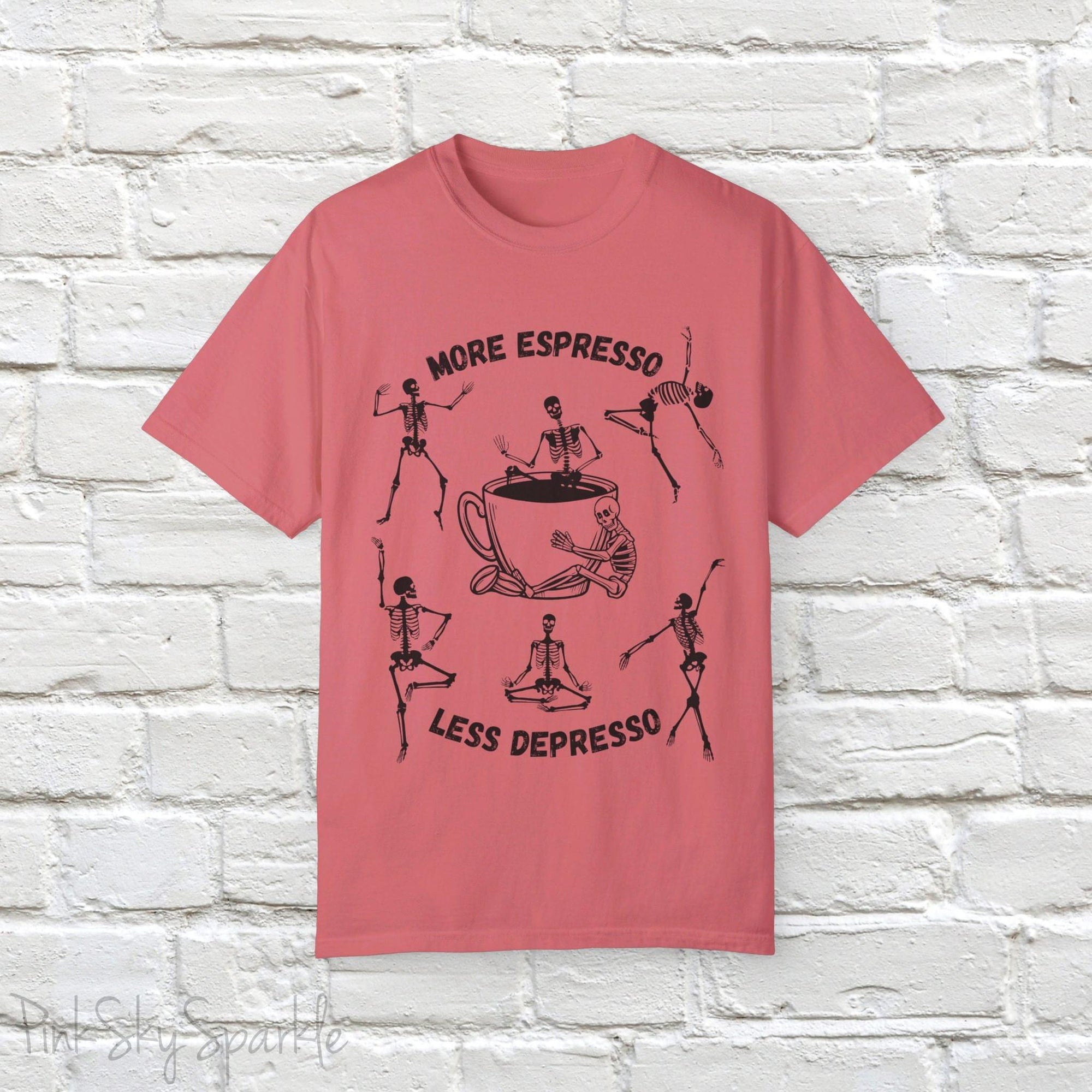 More Espresso, Less Depresso Skeleton T-shirt