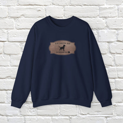 Old Habits Die Screaming - Black Dog Inspired Crewneck Sweatshirt