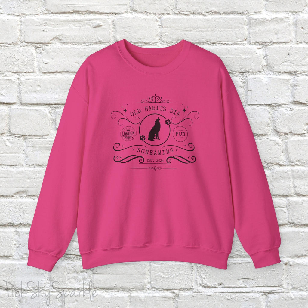 Relax in style in our cute Old Habits Die Screaming Pub Crewneck Sweatshirt inspired by Taylor Swift's song "The Black Dog".
