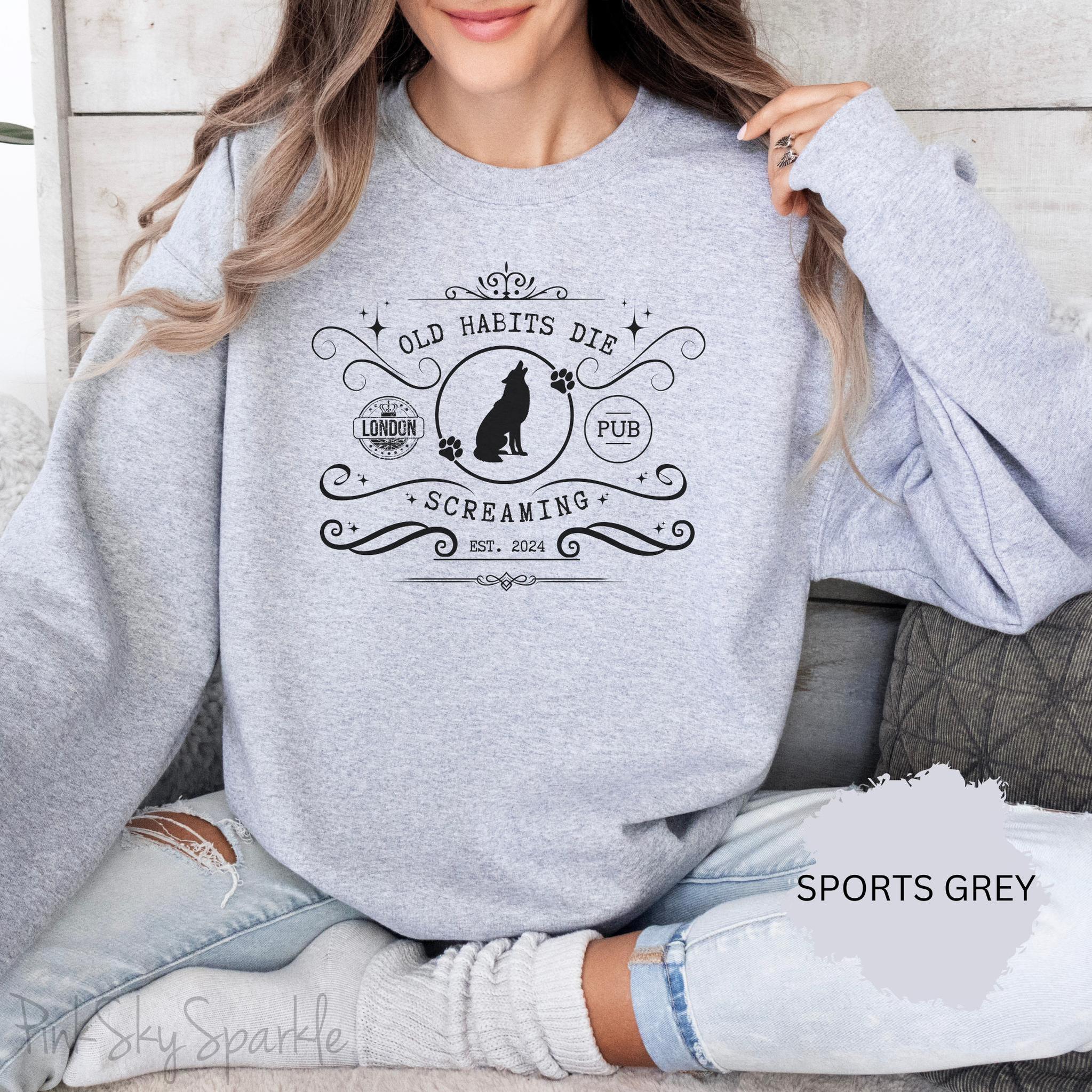Relax in style in our cute Old Habits Die Screaming Pub Crewneck Sweatshirt inspired by Taylor Swift's song "The Black Dog".