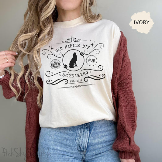 Relax in style in our cute Old Habits Die Screaming Pub T-shirt inspired by Taylor Swift's song "The Black Dog".