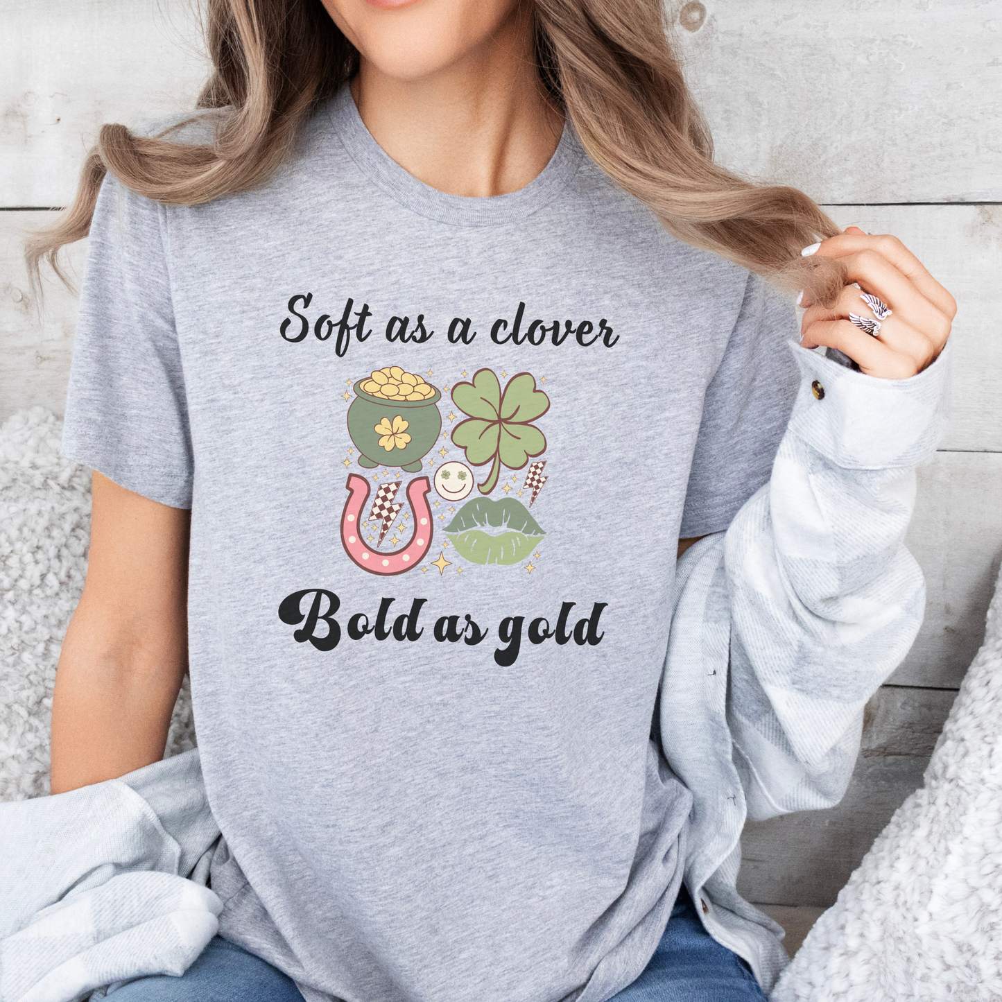 Soft as a Clover, Bold as Gold St. Patrick's Day T-shirt