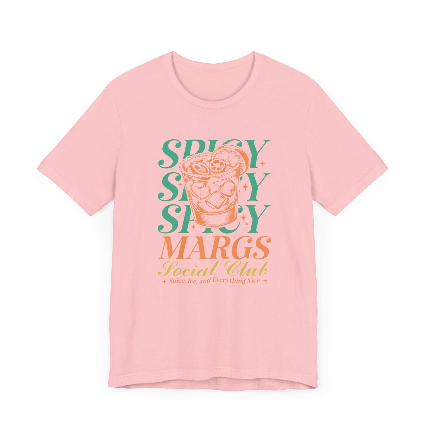 "Spice, Ice and Everything Nice" Spicy Margs T-shirt